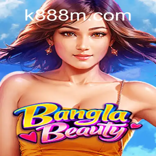 BanglaBeauty: Uma Experiência Imersiva no k888.games