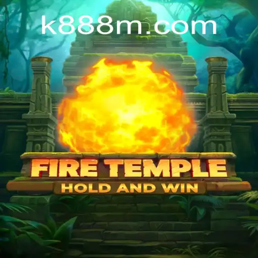 Descubra os Segredos do Jogo FireTemple na k888.games