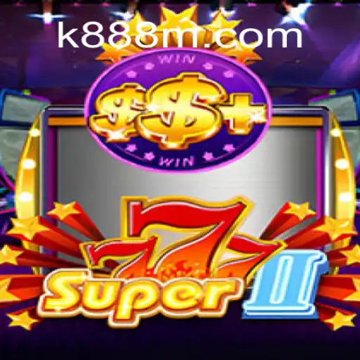 Descubra as Emoções de Super777II no Mundo de k888.games